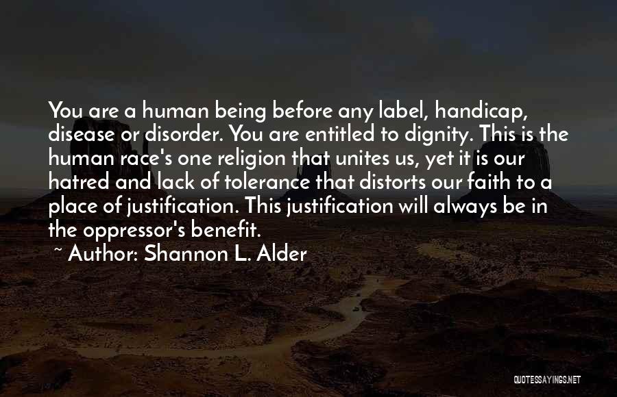 Tolerance Of Religion Quotes By Shannon L. Alder