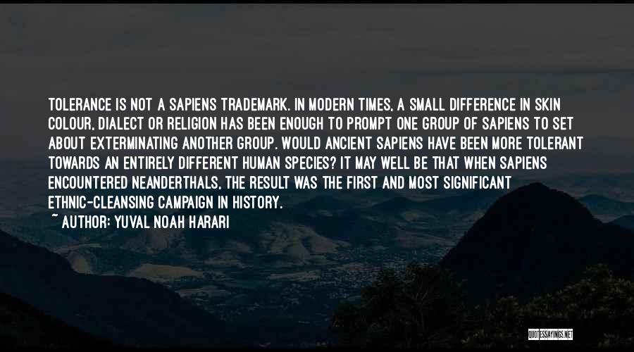 Tolerance Of Religion Quotes By Yuval Noah Harari