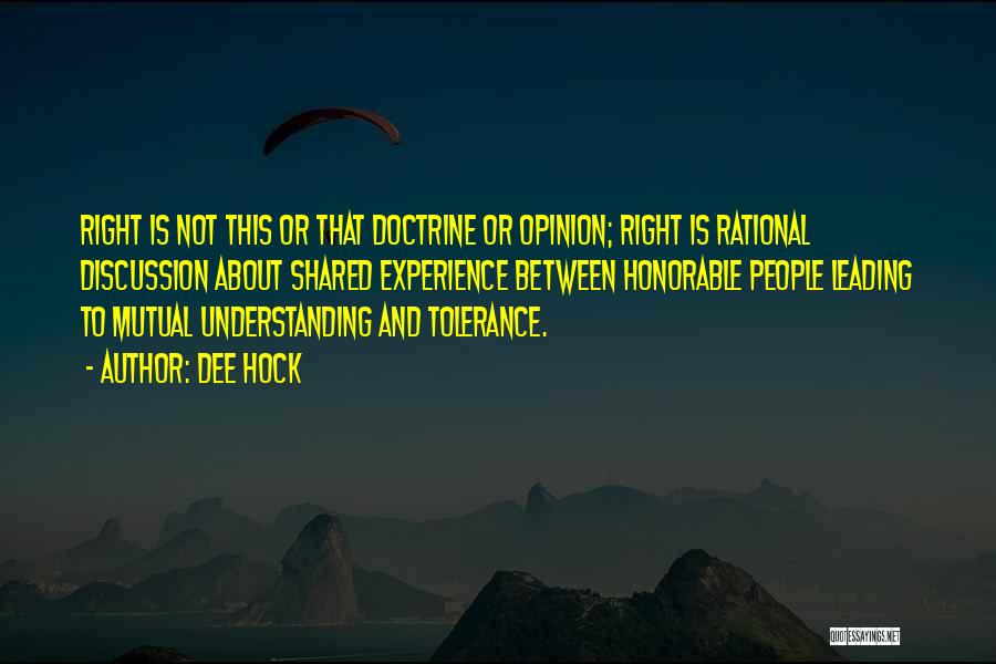 Tolerance Quotes By Dee Hock