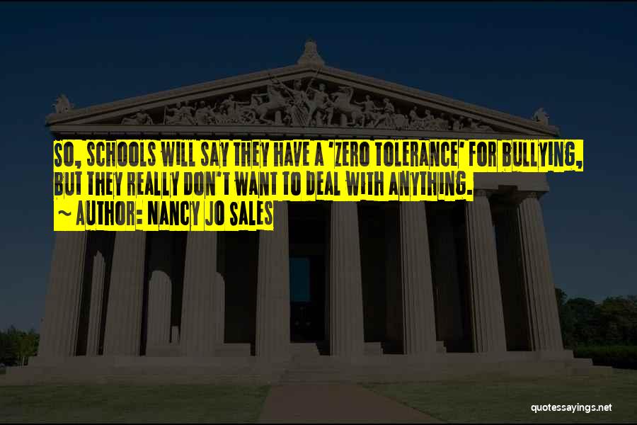 Tolerance Quotes By Nancy Jo Sales