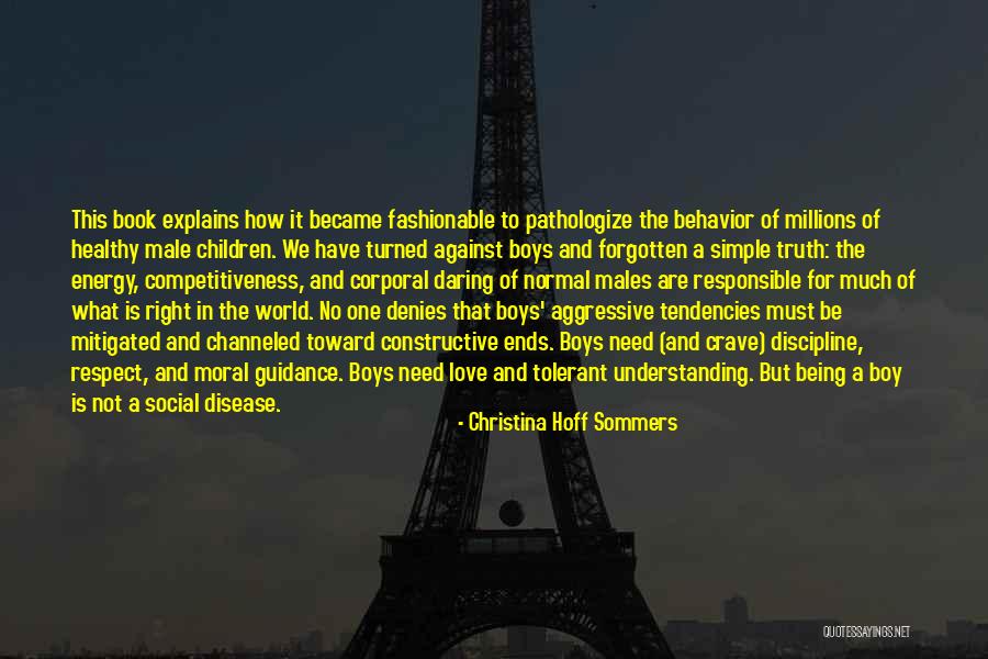 Tolerant Love Quotes By Christina Hoff Sommers