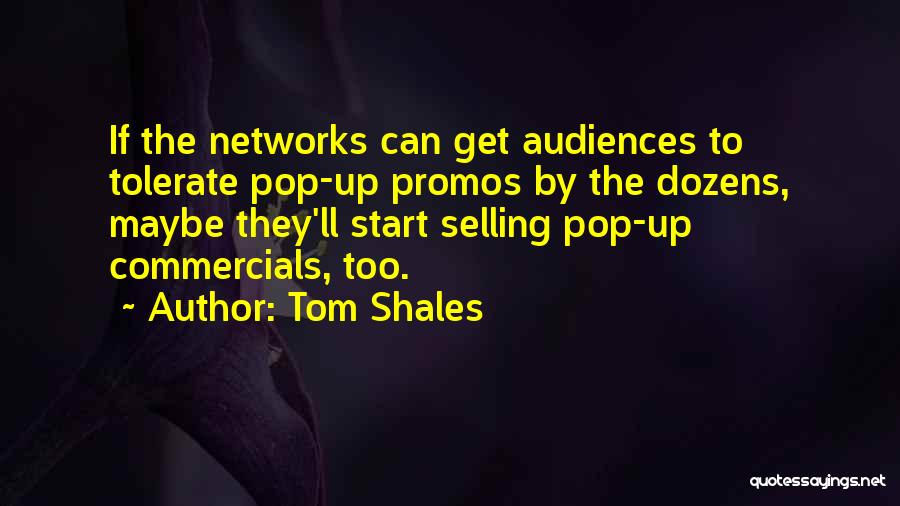 Tolerate Quotes By Tom Shales