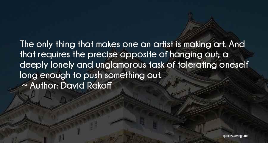 Tolerating Others Quotes By David Rakoff