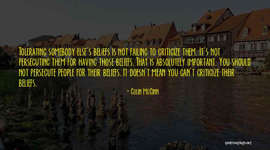 Tolerating Quotes By Colin McGinn Tolerating Quotes By Colin McGinn