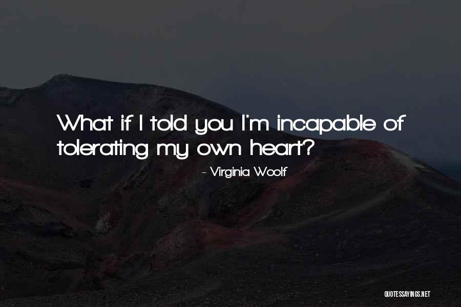 Tolerating Quotes By Virginia Woolf Tolerating Quotes By Virginia Woolf