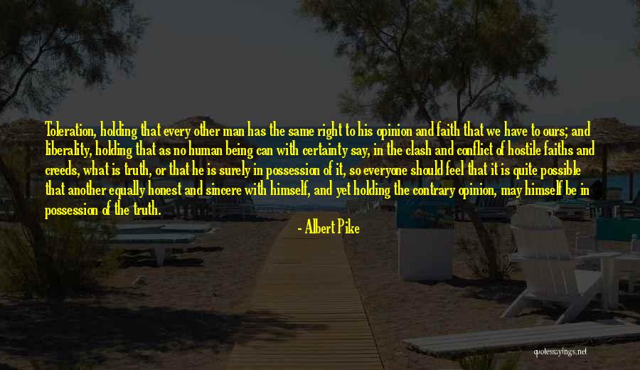 Toleration Quotes By Albert Pike Toleration Quotes By Albert Pike