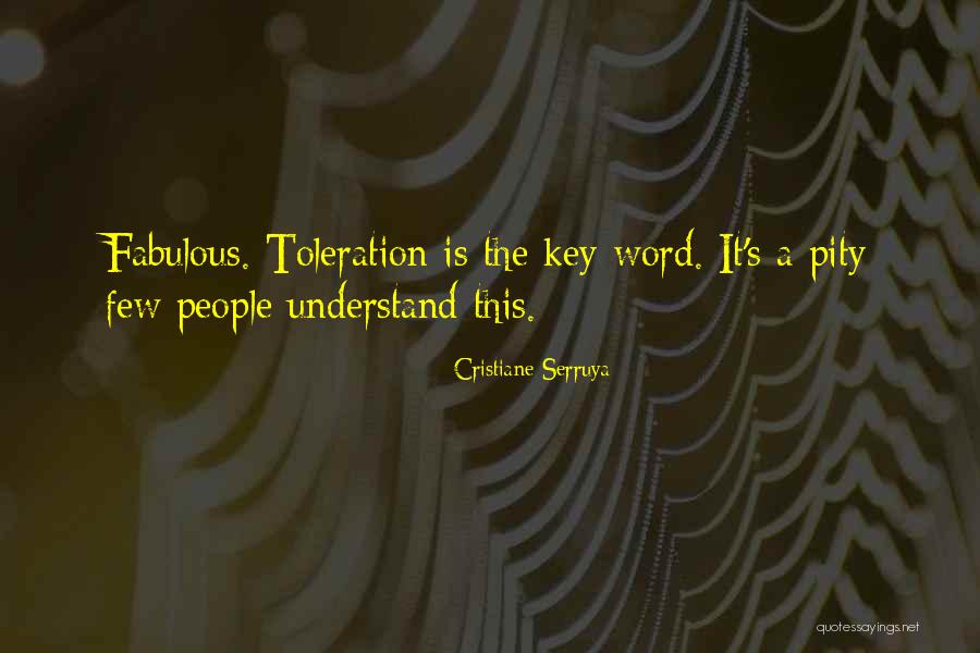 Toleration Quotes By Cristiane Serruya Toleration Quotes By Cristiane Serruya