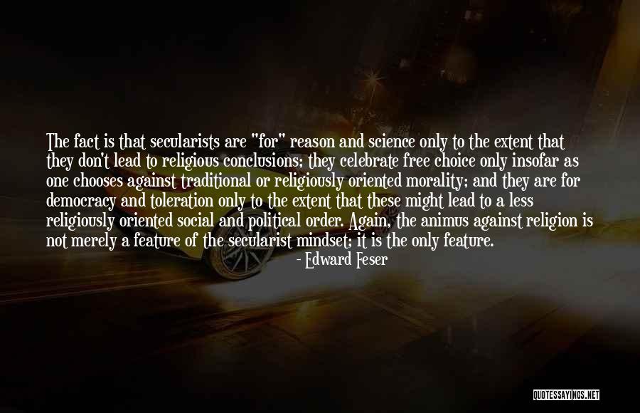 Toleration Quotes By Edward Feser Toleration Quotes By Edward Feser