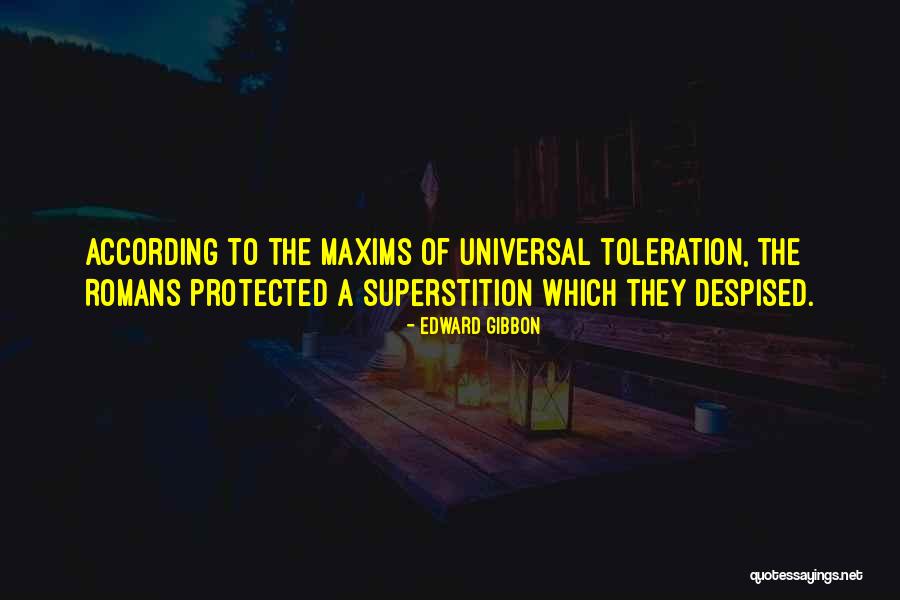 Toleration Quotes By Edward Gibbon Toleration Quotes By Edward Gibbon