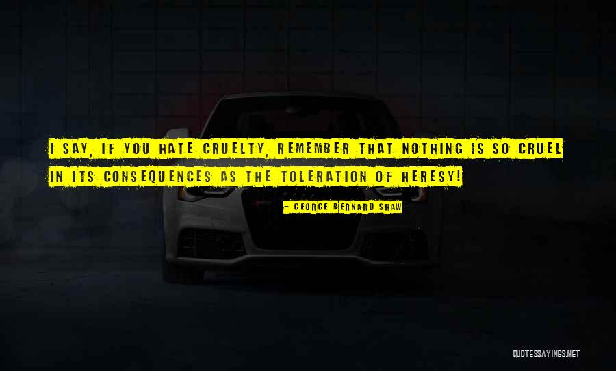 Toleration Quotes By George Bernard Shaw Toleration Quotes By George Bernard Shaw