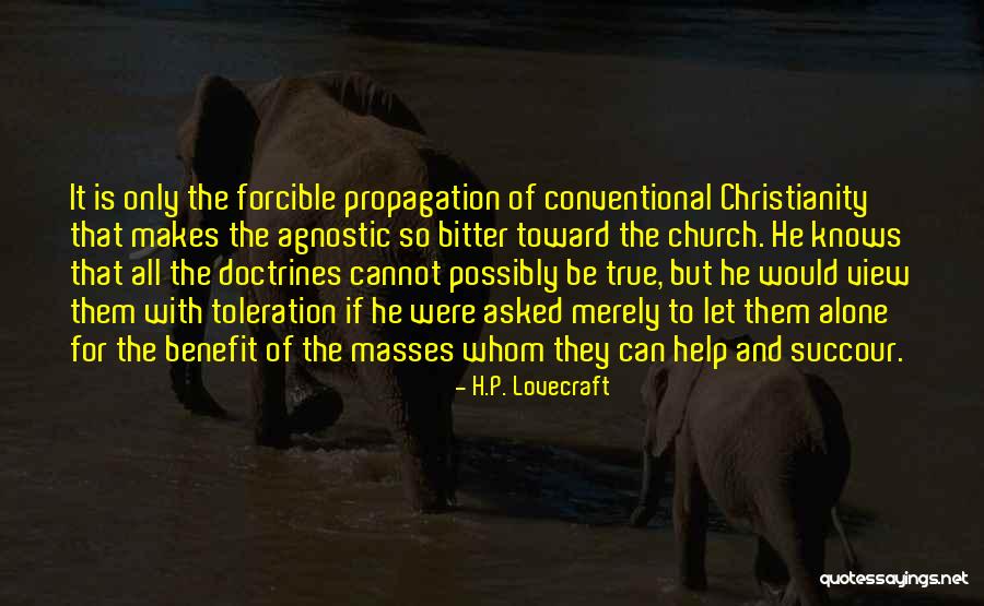 Toleration Quotes By H.P. Lovecraft Toleration Quotes By H.P. Lovecraft