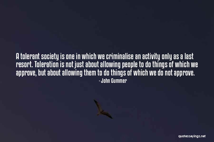 Toleration Quotes By John Gummer Toleration Quotes By John Gummer