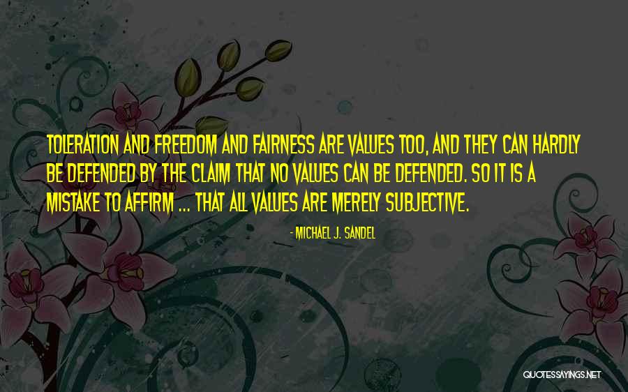 Toleration Quotes By Michael J. Sandel Toleration Quotes By Michael J. Sandel