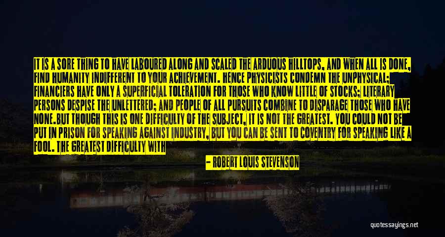 Toleration Quotes By Robert Louis Stevenson Toleration Quotes By Robert Louis Stevenson