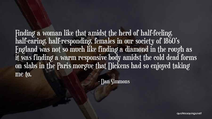 Tolete Significado Quotes By Dan Simmons