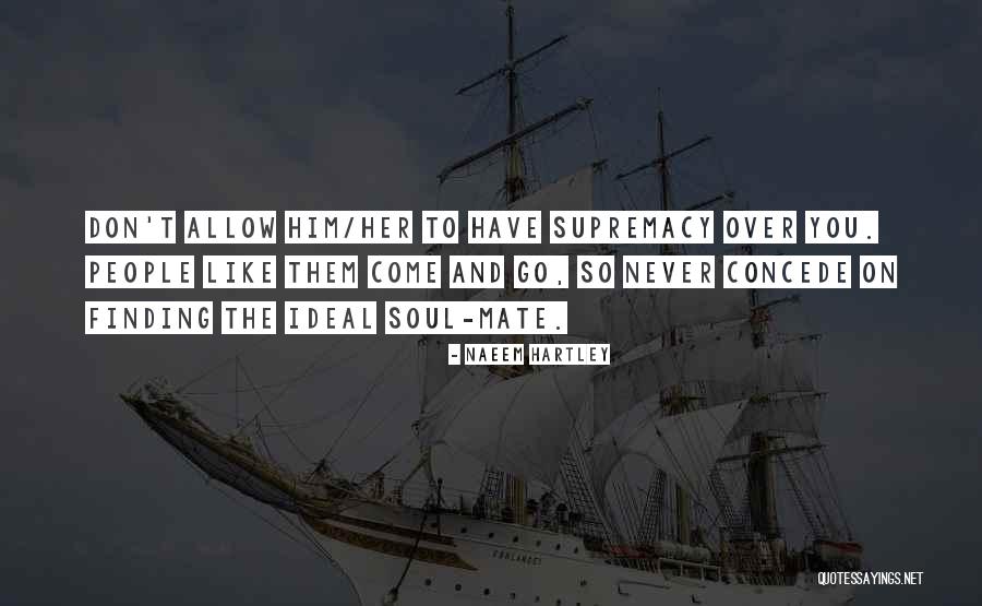Tolete Significado Quotes By Naeem Hartley