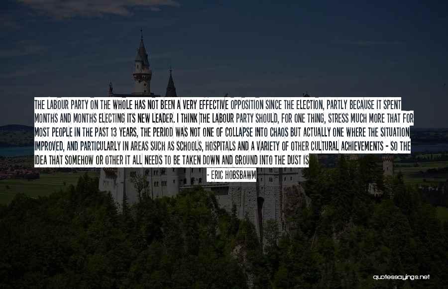Tolice Coleman Quotes By Eric Hobsbawm Tolice Coleman Quotes By Eric Hobsbawm