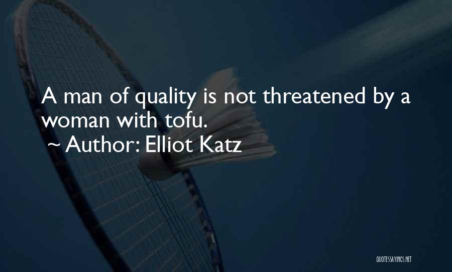 Tolik Alkogolik Quotes By Elliot Katz