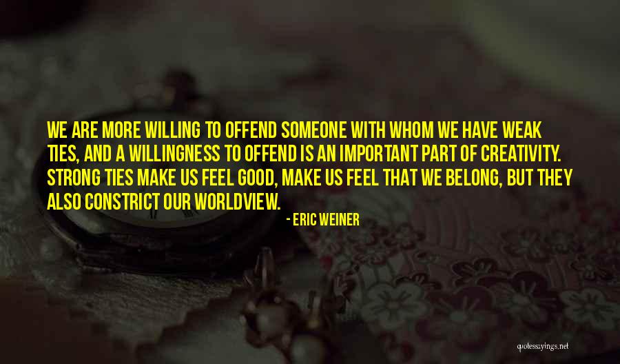 Toliko Je Quotes By Eric Weiner Toliko Je Quotes By Eric Weiner