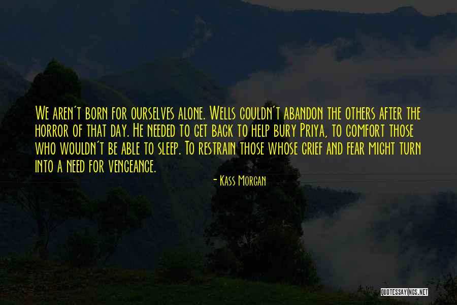 Toliver Quotes By Kass Morgan Toliver Quotes By Kass Morgan