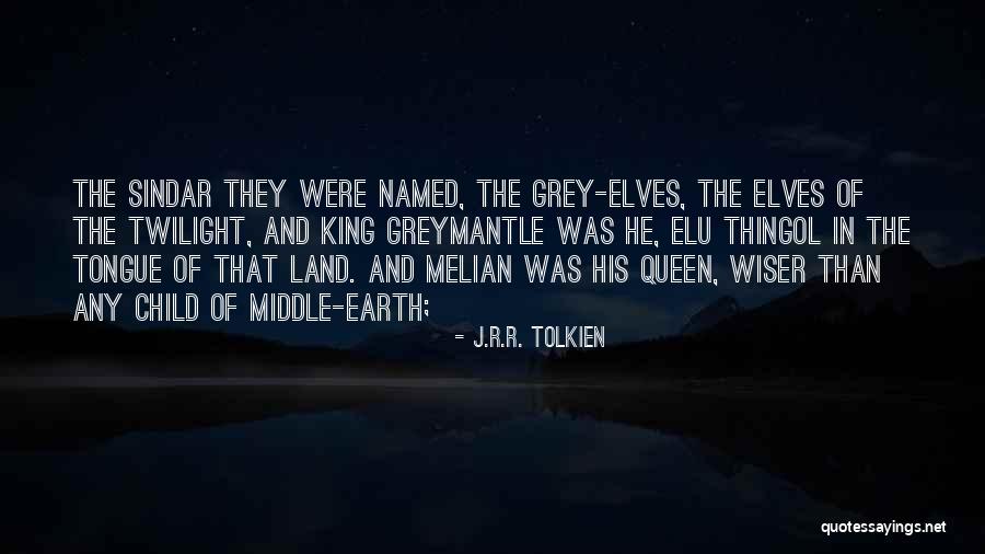 Tolkien Elves Quotes By J.R.R. Tolkien Tolkien Elves Quotes By J.R.R. Tolkien