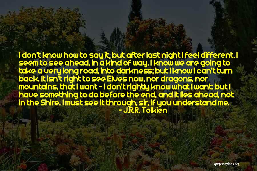 Tolkien Elves Quotes By J.R.R. Tolkien Tolkien Elves Quotes By J.R.R. Tolkien