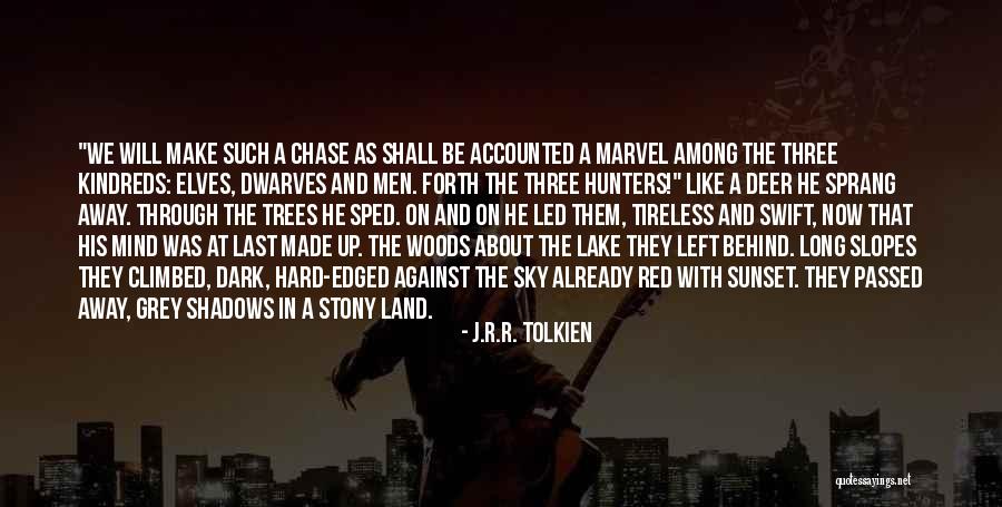 Tolkien Elves Quotes By J.R.R. Tolkien Tolkien Elves Quotes By J.R.R. Tolkien