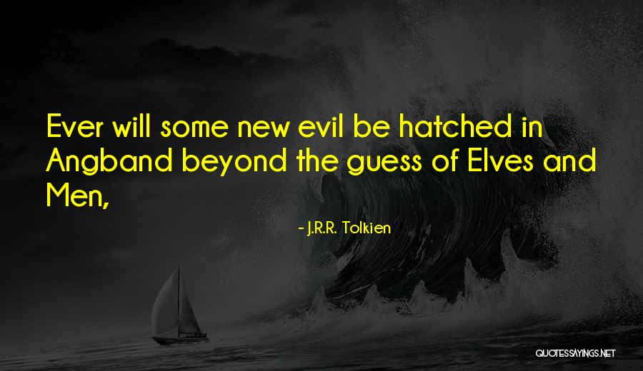 Tolkien Elves Quotes By J.R.R. Tolkien Tolkien Elves Quotes By J.R.R. Tolkien