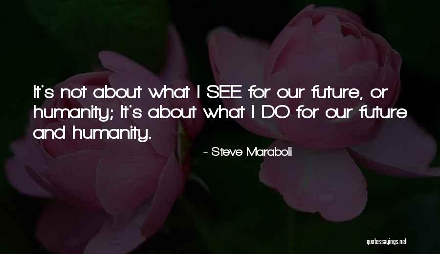 Tolkien Hero Quotes By Steve Maraboli Tolkien Hero Quotes By Steve Maraboli