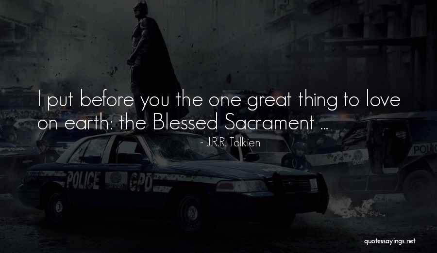 Tolkien Love Quotes By J.R.R. Tolkien
