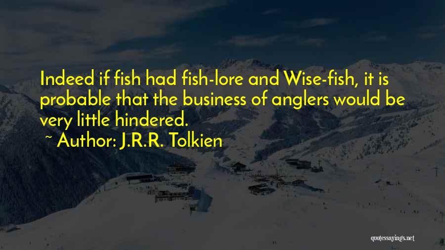 Tolkien Quotes By J.R.R. Tolkien