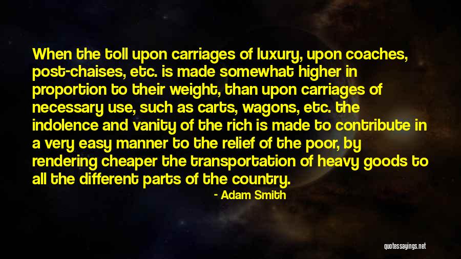 Toll Post Quotes By Adam Smith Toll Post Quotes By Adam Smith