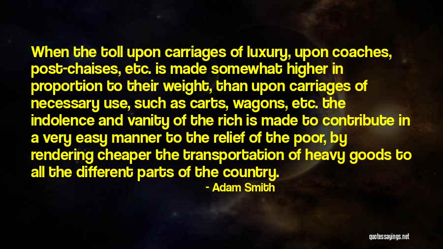 Toll Post Quotes By Adam Smith