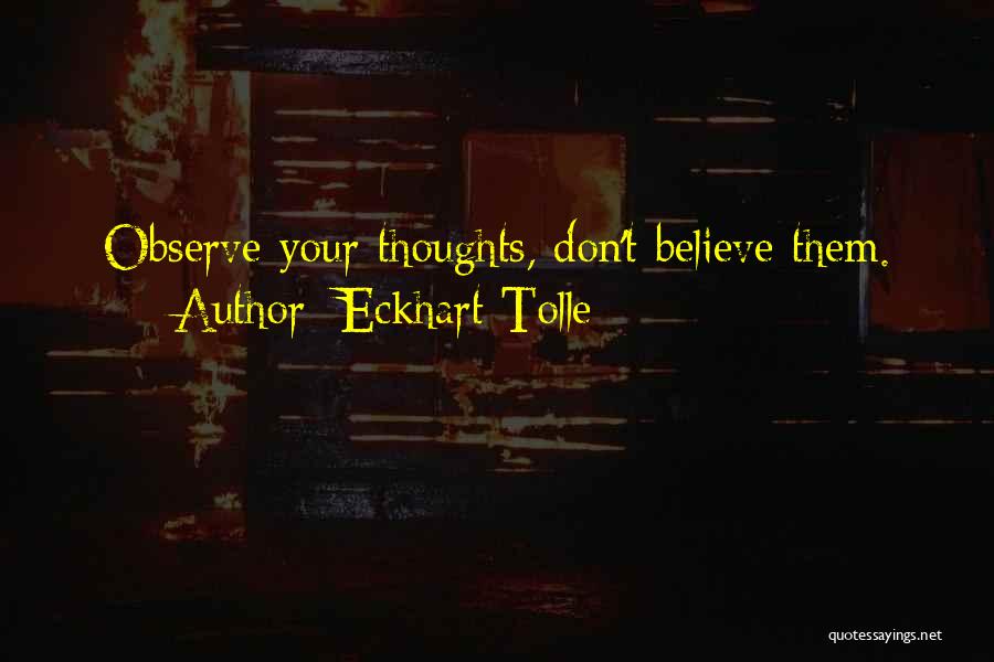 Tolle Quotes By Eckhart Tolle