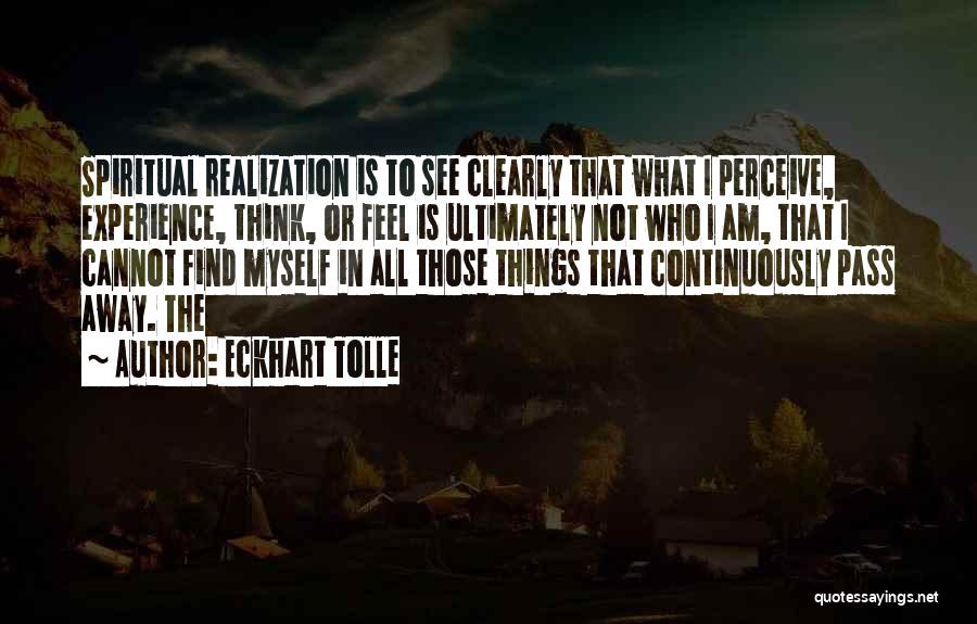 Tolle Quotes By Eckhart Tolle