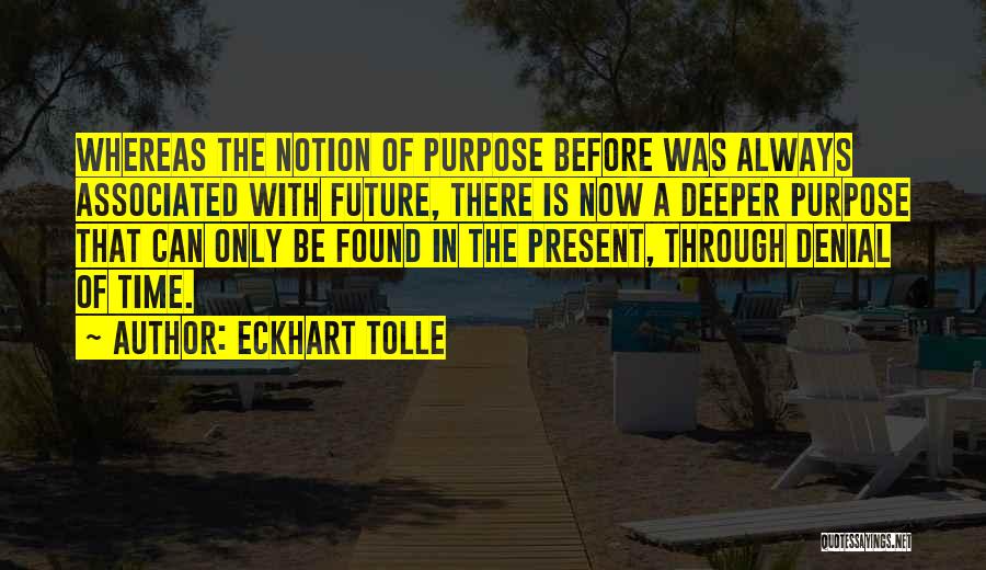 Tolle Quotes By Eckhart Tolle