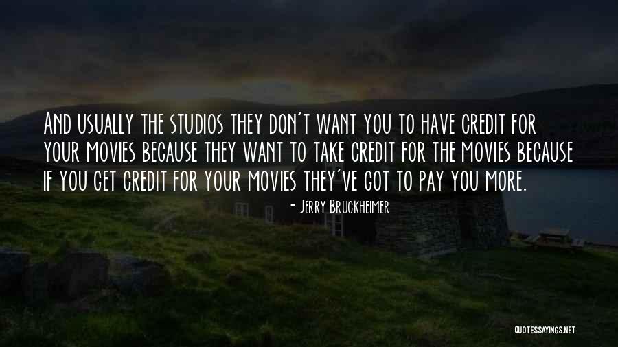 Tolled Time Quotes By Jerry Bruckheimer Tolled Time Quotes By Jerry Bruckheimer