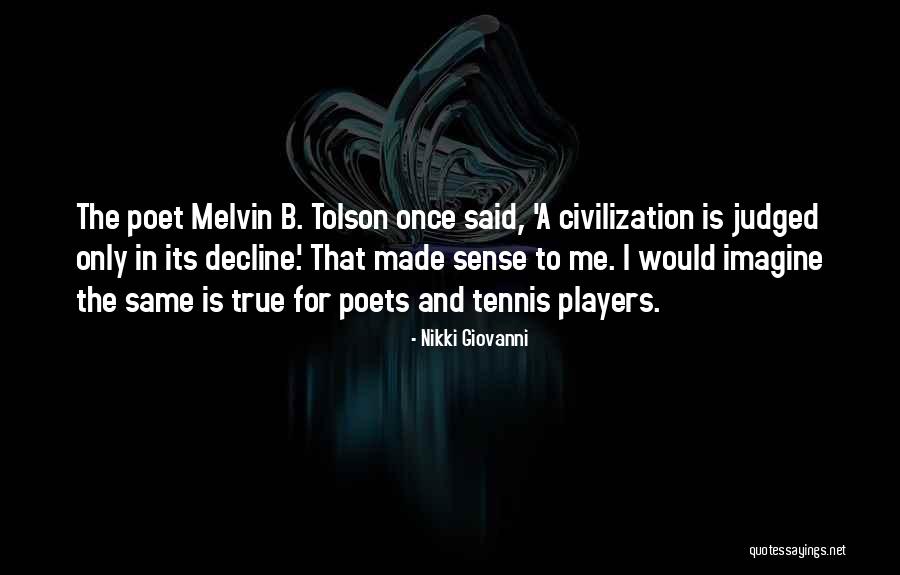 Tollemache Family Quotes By Nikki Giovanni Tollemache Family Quotes By Nikki Giovanni
