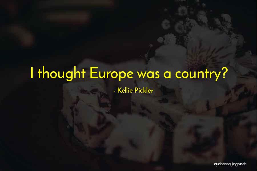 Tolleranza H13 Quotes By Kellie Pickler