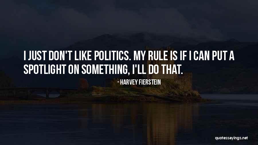 Tollesboro Quotes By Harvey Fierstein Tollesboro Quotes By Harvey Fierstein