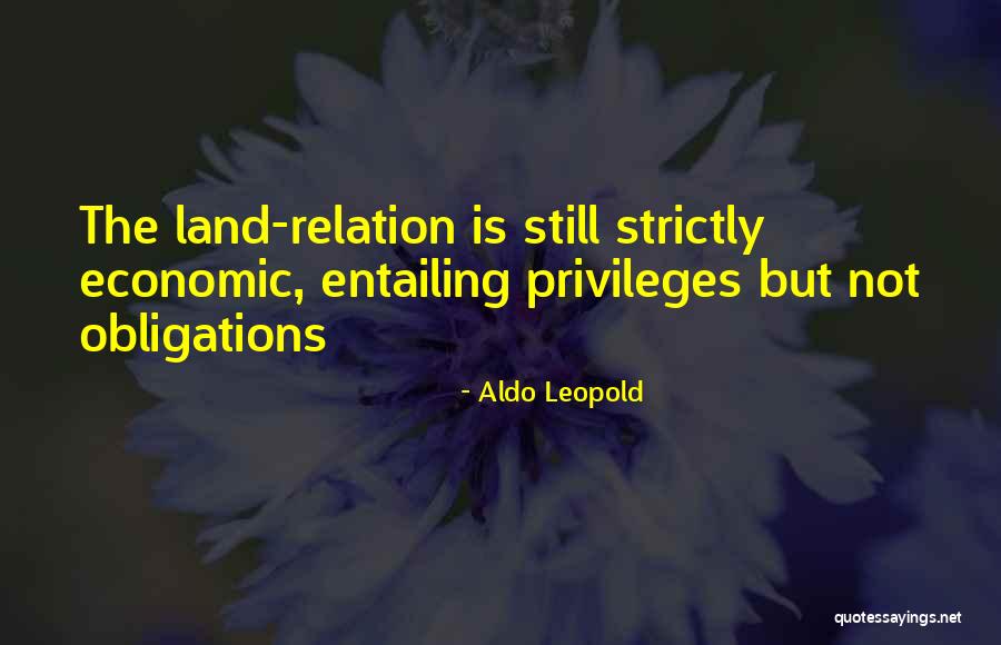 Tollington Restaurant Quotes By Aldo Leopold Tollington Restaurant Quotes By Aldo Leopold