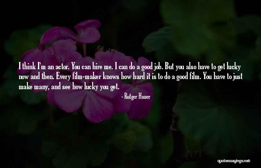 Tolmachyovo Quotes By Rutger Hauer Tolmachyovo Quotes By Rutger Hauer