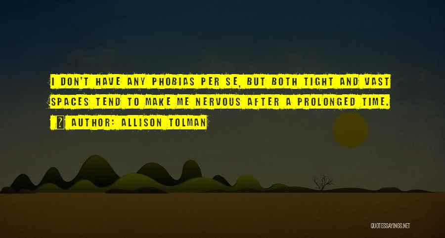 Tolman Quotes By Allison Tolman