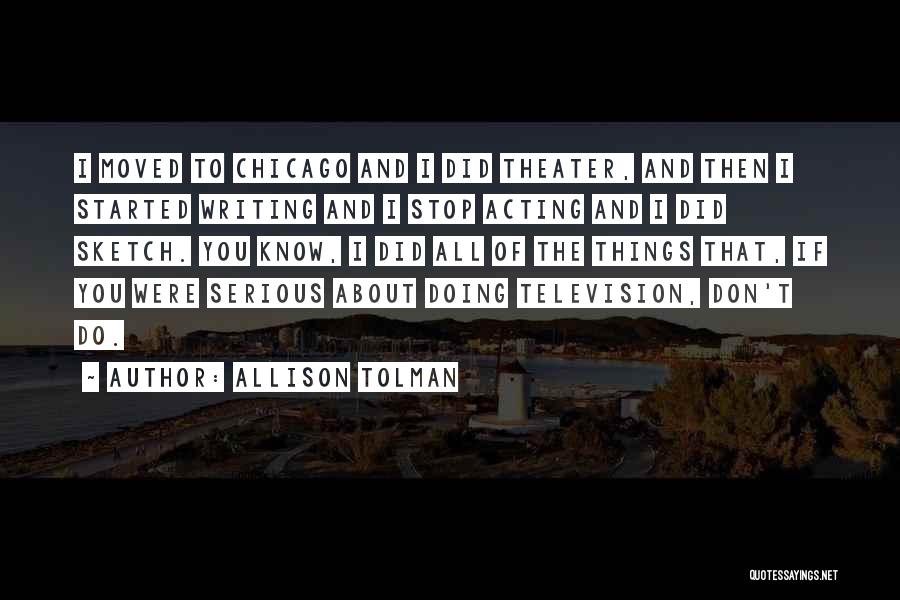 Tolman Quotes By Allison Tolman