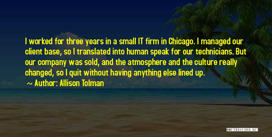 Tolman Quotes By Allison Tolman