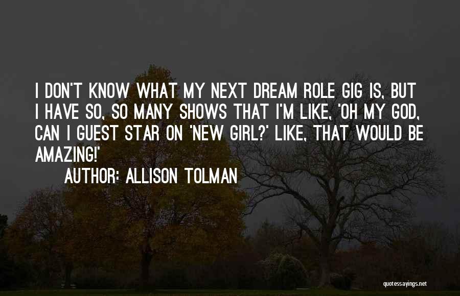 Tolman Quotes By Allison Tolman