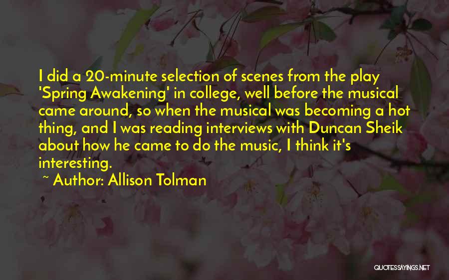 Tolman Quotes By Allison Tolman