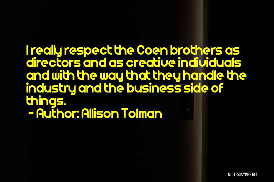 Tolman Quotes By Allison Tolman