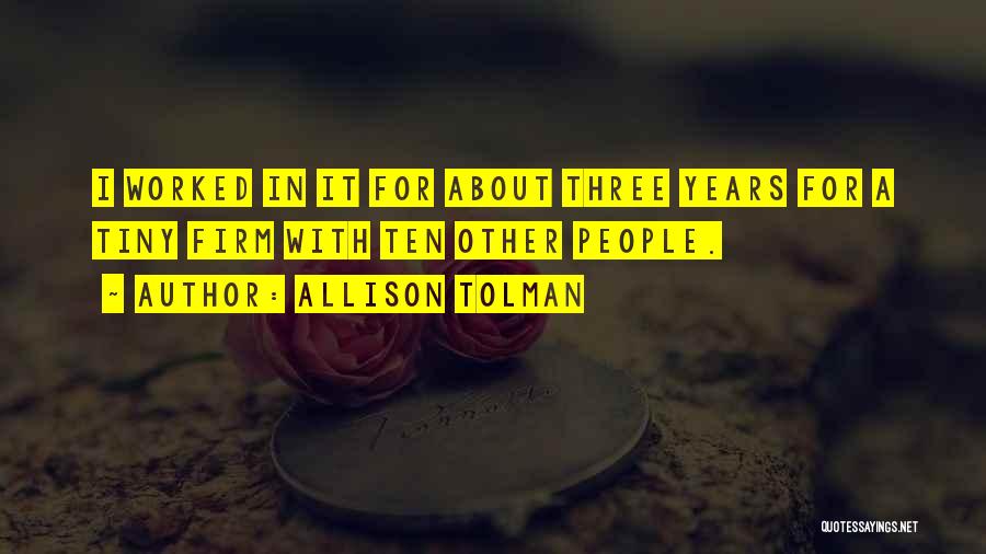 Tolman Quotes By Allison Tolman