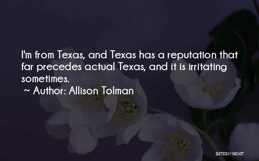 Tolman Quotes By Allison Tolman